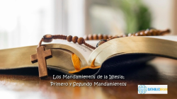 Lección 21 - Primer y Segundo Mandamientos